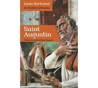 Saint Augustin - Louis Bertrand - Via Romana - broché - Essai