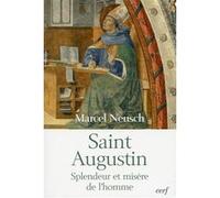 Saint augustin Marcel Neusch (Auteur)