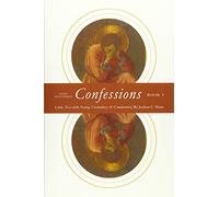 Saint Augustine's Confessions Book I: Latin Text with Facing Vocabulary and Commentary