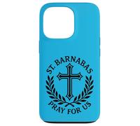 Saint Barnabas Pray for Us Croix catholique Laurel Coque pour iPhone 13 Pro
