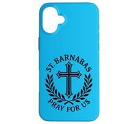 Saint Barnabas Pray for Us Croix catholique Laurel Coque pour iPhone 16 Plus