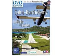 Saint-Barthélemy - La Belle Et L'avion