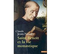 Saint Benoit Et La Vie Monastique