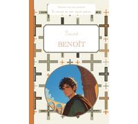 Saint Benoît, le carnet de mon saint patron, 6-10 ANS: Raconte-moi mon prénom