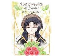 Saint Bernadette Of Lourdes