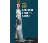 Saint Bernard, dernier père de l'église - Thomas Merton - Salvator - broché - Essai