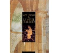 Saint Bernard Et Le Monde Cistercien - Exposition, Paris, Conciergerie, Salle Saint-Louis, 18 Décembre 1990-28 Février 1991