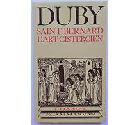 Saint-bernard - l'art cistercien