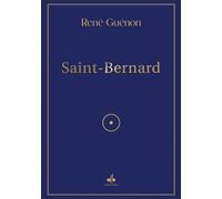 Saint bernard - René Guénon - Albouraq - broché - Essai