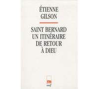 Saint Bernard - Un Itinéraire De Retour À Dieu