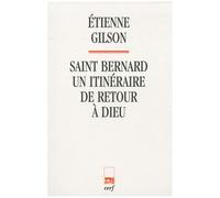 Saint Bernard - Un Itinéraire De Retour À Dieu