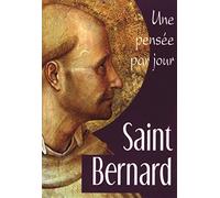 SAINT BERNARD: UNE PENSEE PAR JOUR