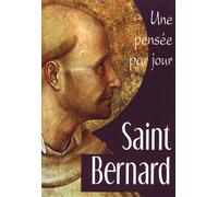 SAINT BERNARD: UNE PENSEE PAR JOUR