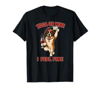 Saint Bernard Yoga ou vin I Feel Fine - DIGOR drôle T-Shirt