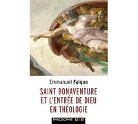Saint Bonaventure et l'entrée de Dieu en théologie (2025)