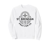 Saint Brendan Prière pour Nous Catholique Saint Patronage Prière Sweatshirt