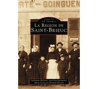 Guillaume Béchard – Saint-Brieuc (Région de) – Nouvelles Éditions Sutton – Broché