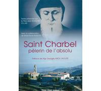 Saint Charbel, pèlerin de l'absolu - Jean SKANDAR - Tequi - broché - Livre
