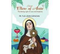 SAINT CLARE OF ASSISI