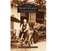 Saint-Claud et son canton