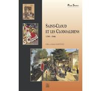 Saint-Cloud et les Clodoaldiens 1789-1946 - Gilles Martinez - Nouvelles Editions Sutton - broché - Etude