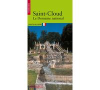 Saint-Cloud, Le Domaine national - Collectif - Monum Patrimoine Eds Du - broché - Essai