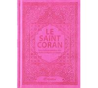Saint Coran - ar/fr/phonetique - Edition de luxe (Couverture Cuir Rose)