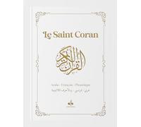 Saint Coran - Arabe français phonétique - cartonné - Format Standard (15 x 21) - Blanc