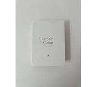 Saint Coran - Bilingue (arabe,français) - Poche (10x14) - blanc - dorure