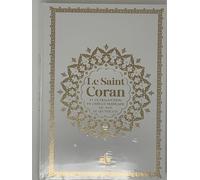 Saint coran bilingue grande Édition bilingue français-arabe, Couverture Blanc, Grande écriture - REVELATION REVELATION - Albouraq - cartonné - Livre