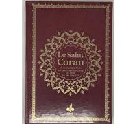 Saint coran bilingue grande Édition bilingue français-arabe, Couverture Bordeaux, Or, Grande écriture - REVELATION REVELATION - Albouraq - cartonné - Livre