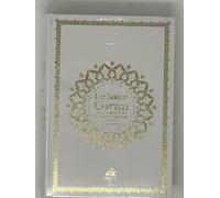 Saint coran bilingue souple Édition bilingue français-arabe, Couverture Blanc - REVELATION REVELATION - Albouraq - broché - Livre