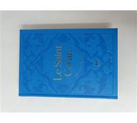 Saint Coran Édition bilingue français-arabe, Couverture Bleu ciel, Or, Phonétique - REvElation - Albouraq - cartonné - Livre
