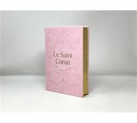 Saint coran (le) - (ar-fr-ph) Édition bilingue français-arabe, Couverture Rose clair, Phonétique - REVELATION REVELATION - Albouraq - cartonné - Livre