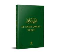 SAINT CORAN TRACé (LE) J'éCR J'écris mon Coran - REvElation - Albouraq - broché - Livre