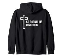 Saint Corneille, priez pour Nous, Saint Patron catholique Sweat à Capuche