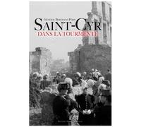 Saint-Cyr Dans La Tourmente