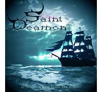 Saint Deamon: In Shadows Lost From The Brave