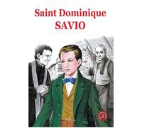 Saint Dominique Savio (Chemins de lumières n°2) - Gaston Courtois - Clovis - broché - Document jeunesse