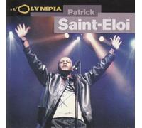 Saint Eloi, Patrick – Olympia 1999 – Sono
