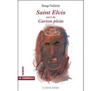 Saint Elvis - Suivi De Carton Plein