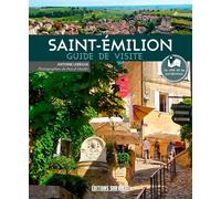 Saint-Emilion, Guide De Visite