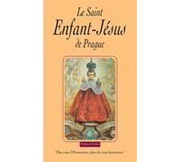 Saint Enfant Jésus de Prague, nouvelle édition Nouvelle édition - Collectif - Benedictines Eds - broché - Essai