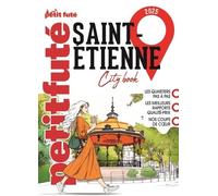 Guide Saint-Etienne 2025 Petit Futé