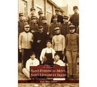 Saint-Etienne-au-Mont, Saint-Léonard et Isques - Jean-Marc Détré - Nouvelles Editions Sutton - broché - Monographie