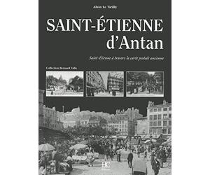 Saint-Etienne d'antan