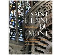 Saint-Étienne-du-Mont – Un chef-d'œuvre parisien de la Renaissance