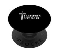 Saint Étienne, priez pour Nous, confirmations du Protomartyr PopSockets PopGrip Adhésif