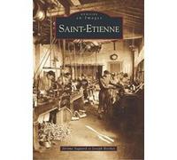 Jérôme Sagnard – Saint-Etienne – Tome I