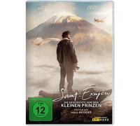 Saint Exupéry - Die Geschichte vor dem kleinen Prinzen